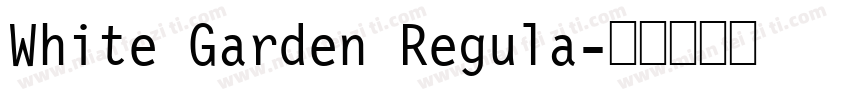 White Garden Regula字体转换